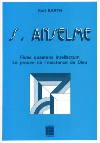 Emprunter Saint Anselme. Fides quaerens intellectum, la preuve de l'existence de Dieu livre