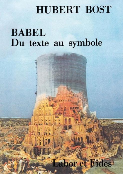 Emprunter Babel. Du texte au symbole livre