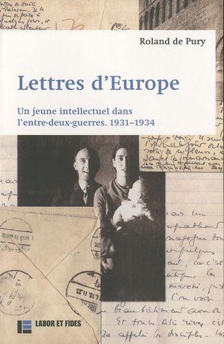 Emprunter Lettres d'Europe. Un jeune intellectuel dans l'entre-deux-guerres, 1931-1934 livre