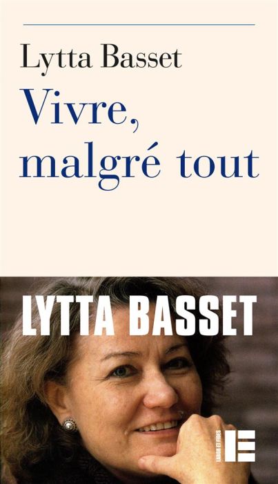 Emprunter Vivre, malgré tout livre