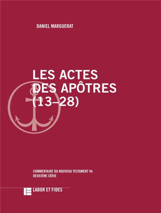 Emprunter Les Actes des Apôtres (13-28). 2e édition revue et corrigée livre