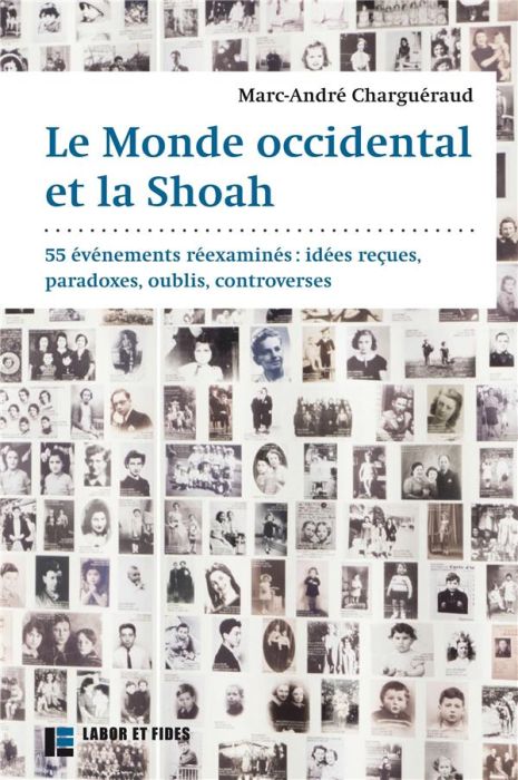 Emprunter LE MONDE OCCIDENTAL ET LA SHOAH livre