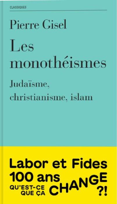 Emprunter Les monothéismes. Judaïsme, christianisme, islam, 2e édition livre