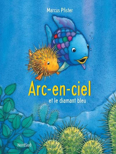 Emprunter Arc-en-Ciel : Arc-en-ciel et le diamant bleu livre