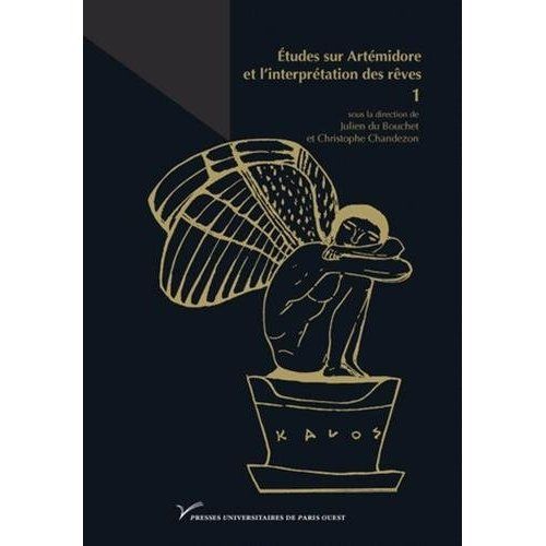 Emprunter Etudes sur Artémidore et l'interprétation des rêves. Tome 1 livre