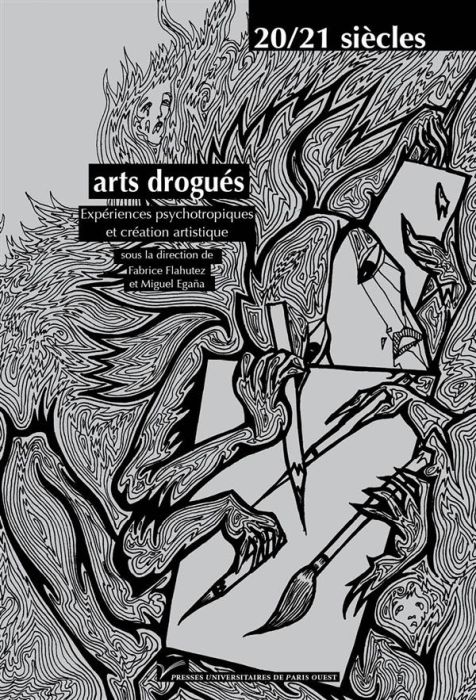 Emprunter Arts drogués. Expériences psychotropiques et création artistique livre