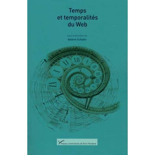 Emprunter Temps et temporalités du Web. Textes en français et anglais livre