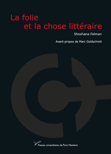 Emprunter La folie et la chose littéraire livre