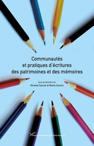 Emprunter Communautés et pratiques d'écritures des patrimoines et des mémoires livre