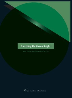 Emprunter UNVEILING THE GREEN KNIGHT livre