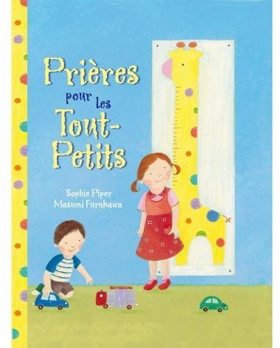 Emprunter Prières pour les tout-petits livre