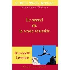 Emprunter LE SECRET DE LA VRAI REUSSITE - PTS3-36 livre