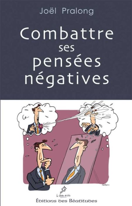 Emprunter Combattre ses pensées négatives livre