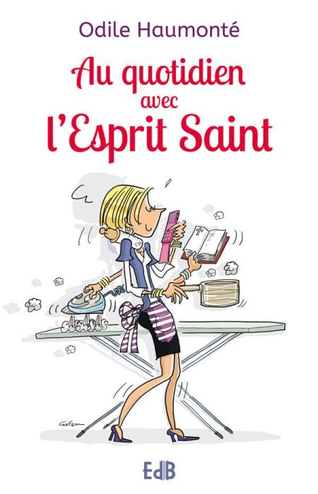 Emprunter Au quotidien avec l’Esprit Saint livre