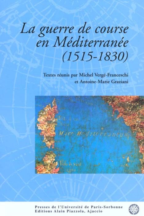 Emprunter La guerre de course en Méditerranée (1515-1830) livre