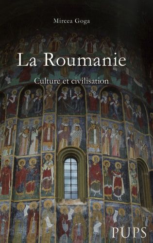 Emprunter La Roumanie. Culture et civilisation livre