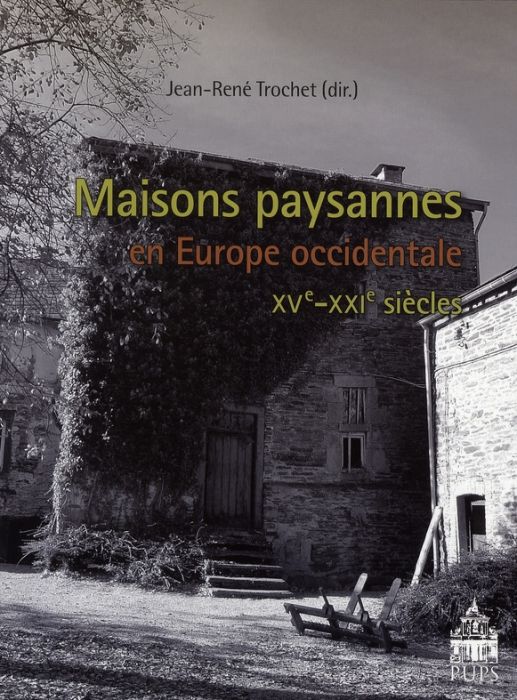 Emprunter Maisons paysannes en Europe occidentale. (XVe-XXIe siècles) livre