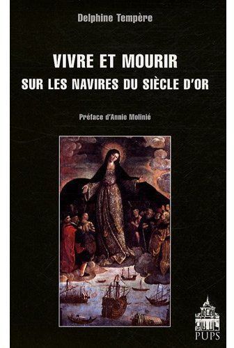 Emprunter VIVRE ET MOURIR SUR LES NAVIRES DU SIECLE D'OR livre