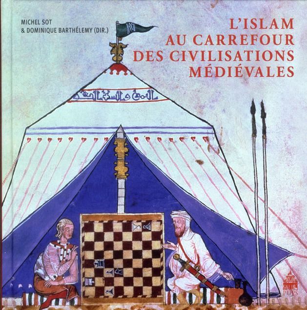 Emprunter L'Islam au carrefour des civilisations médiévales livre