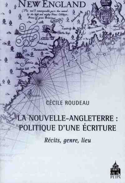 Emprunter NOUVELLE ANGLETERRE POLITIQUE D UNE ECRITURE livre