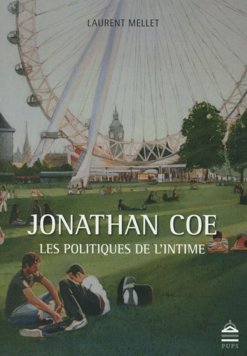 Emprunter Jonathan Coe. Les politiques de l'intime livre