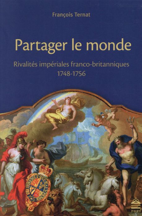 Emprunter Partager le monde. Rivalités impériales franco-britanniques (1748-1756) livre