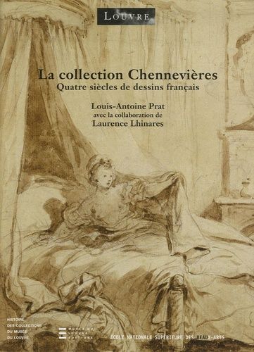 Emprunter La collection Chennevières. Quatre siècles de dessins français livre