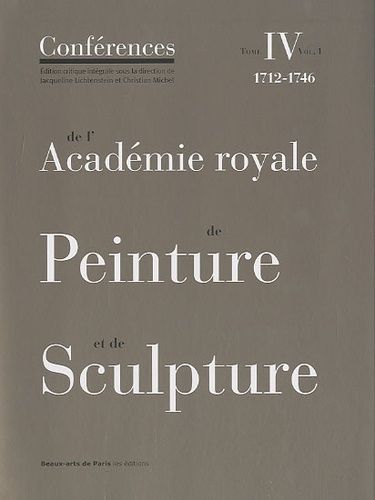 Emprunter Conférences de l'Académie royale de Peinture et de Sculpture livre