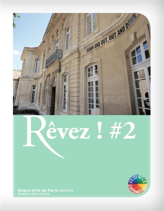 Emprunter Rêvez ! #2 livre