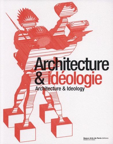 Emprunter Architecture et idéologie. Edition bilingue français-anglais livre