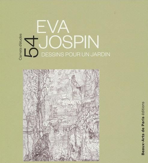 Emprunter Eva Jospin. Dessins pour un jardin livre