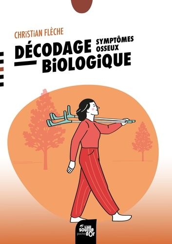 Emprunter Décodage biologique : symptômes osseux livre