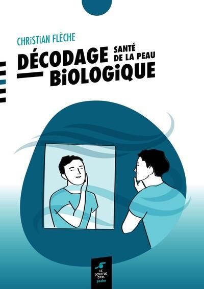 Emprunter Décodage biologique santé de la peau. 2e édition livre