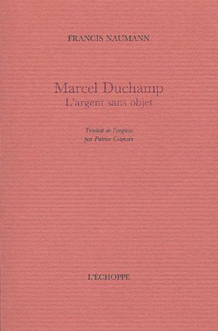 Emprunter Marcel Duchamp. L'argent sans objet livre