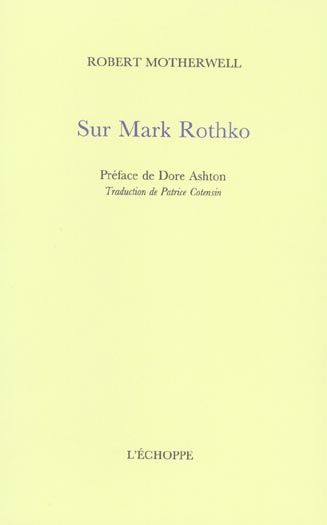 Emprunter Sur Mark Rothko livre