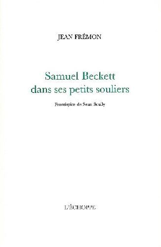 Emprunter Samuel Beckett dans ses petits souliers livre