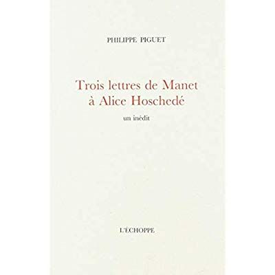 Emprunter Trois lettres de Manet à Alice Hoschedé livre