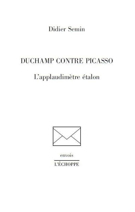 Emprunter Duchamp contre Picasso. L'applaudimètre étalon livre