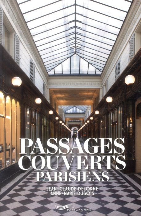 Emprunter Passages couverts parisiens livre