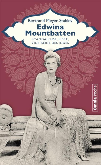 Emprunter Edwina Mountbatten. Libre, scandaleuse, vice-reine des Indes livre