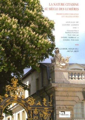 Emprunter La nature citadine au siècle des Lumières. Promenades urbaines et villégiature livre