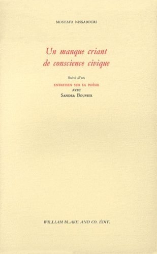 Emprunter Un manque criant de conscience civique suivi d'un entretien sur la poésie livre