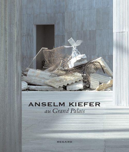 Emprunter Anselm Kiefer. Au Grand Palais livre