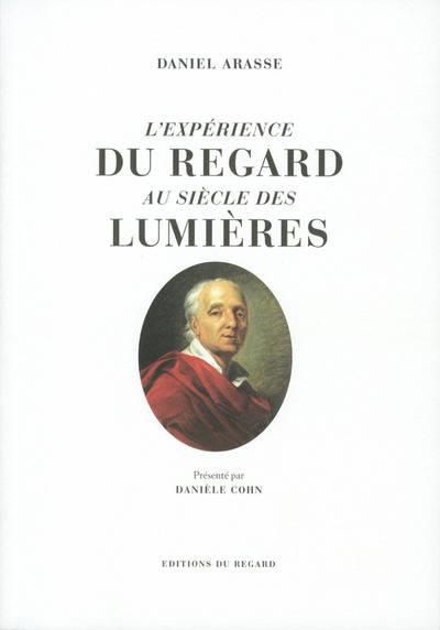 Emprunter L'expérience du regard au siècle des Lumières livre