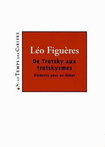 Emprunter DE TROTSKY AUX TROTSKYSMES livre