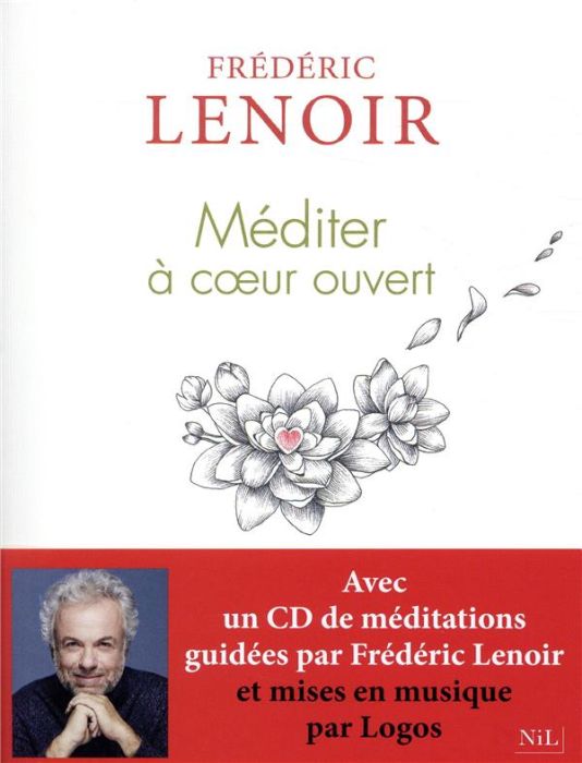 Emprunter Méditer à coeur ouvert. Avec 1 CD audio MP3 livre