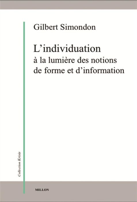 Emprunter L'individuation à la lumière des notions de forme et d'information livre