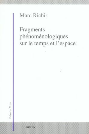 Emprunter Fragments phénoménologiques sur le temps et l'espace livre