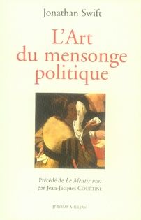 Emprunter L'Art du mensonge politique. Précédé de Le Mentir vrai, Edition revue et augmentée livre