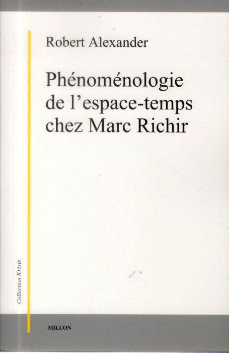 Emprunter PHENOMENOLOGIE DE L'ESPACE-TEMPS CHEZ MARC RICHIR livre